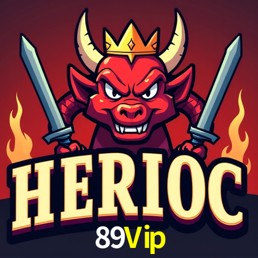 89Vip: Jogos de Caça-Níqueis-Altas Recompensas, Roleta-Velocidade, Blackjack-Desafios Máximos